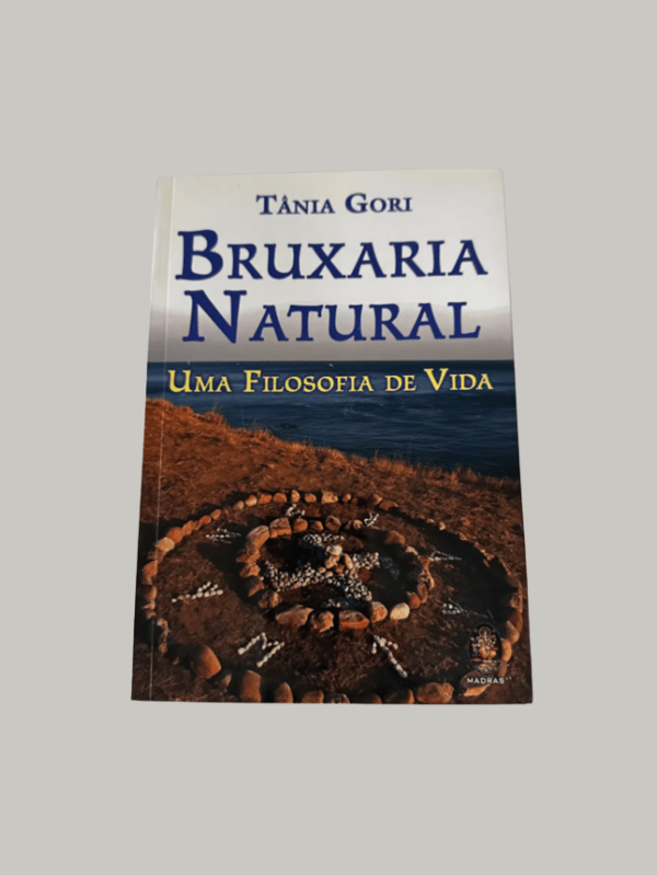Bruxaria Natural – Uma Filosofia de Vida