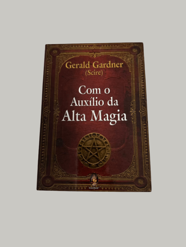 Com o Auxílio da Alta Magia