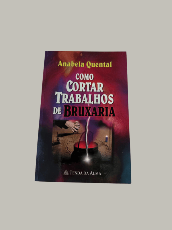 Como Cortar Trabalhos de Bruxaria