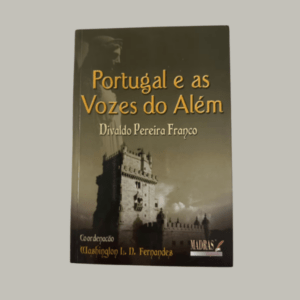 Portugal e as Vozes do Além